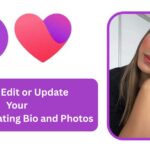 How To Quikly Edit & Update Your Facebook Dating Bio and Photos